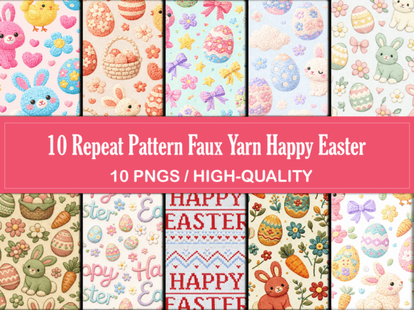 Evaluating the 10 Repeat Pattern Faux Yarn Happy Easter Collection for Digital and Print Projects